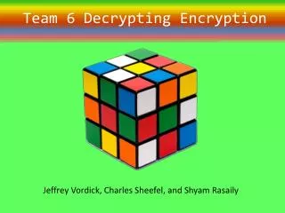 Team 6 Decrypting Encryption