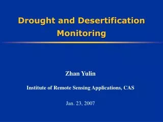 Drought and Desertification Monitoring