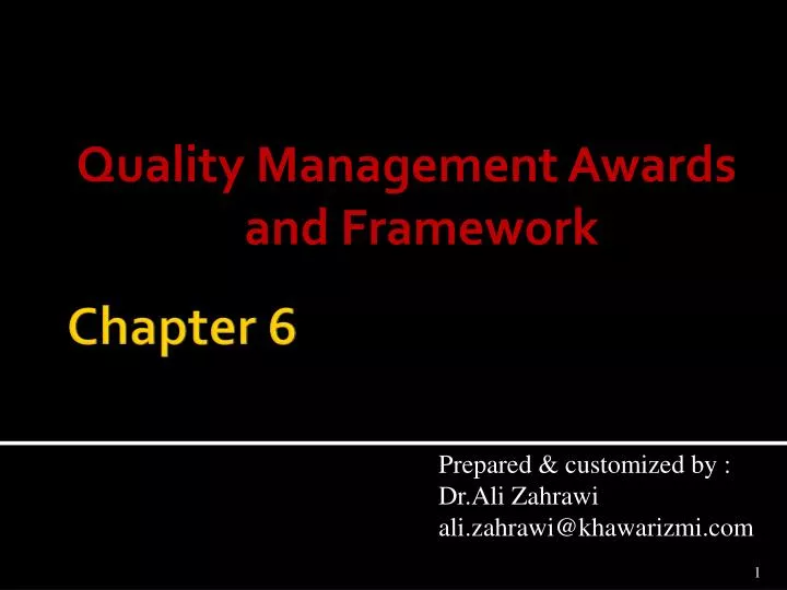 quality management awards and framework