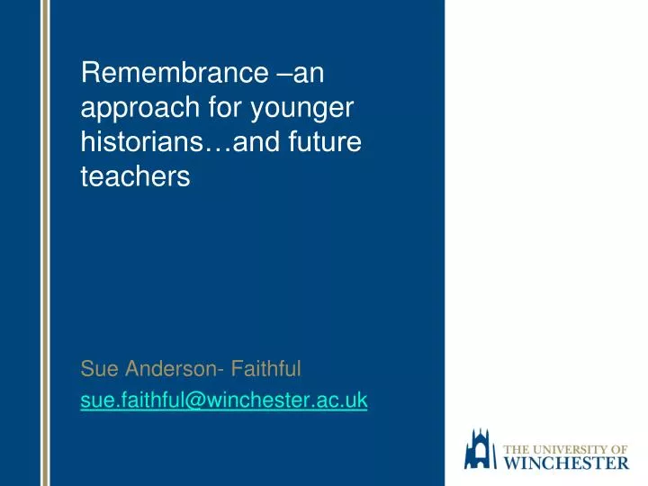 remembrance an approach for younger historians and future teachers
