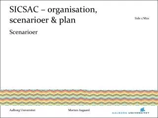 sicsac organisation scenarioer plan