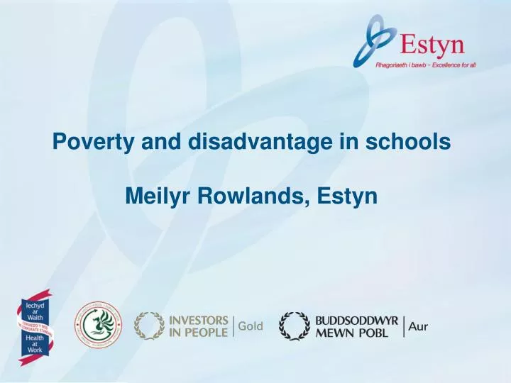 poverty and disadvantage in schools meilyr rowlands estyn