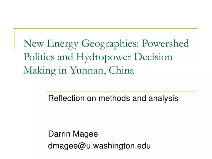 new energy geographies powershed politics and hydropower decision making in yunnan china