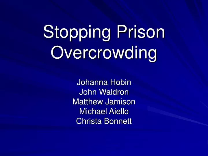 stopping prison overcrowding