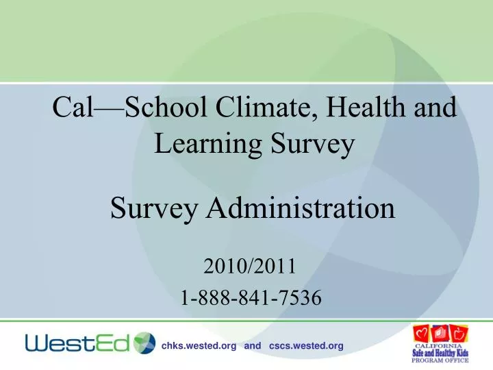 cal school climate health and learning survey