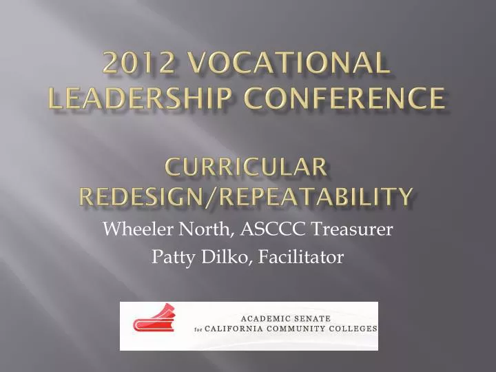 2012 vocational leadership conference curricular redesign repeatability