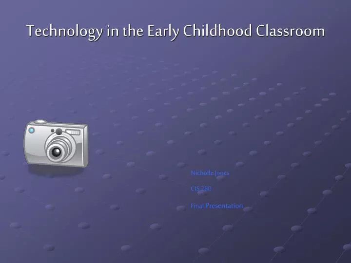 technology in the early childhood classroom