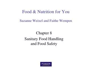 Food &amp; Nutrition for You Suzanne Weixel and Faithe Wempen