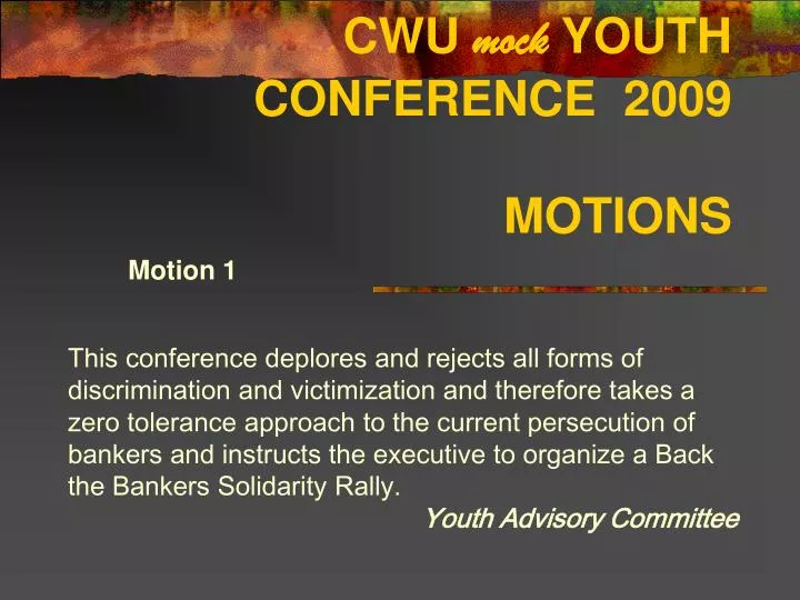 cwu mock youth conference 2009 motions