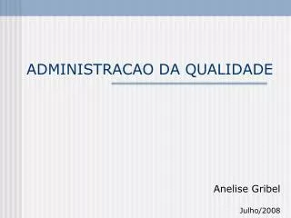 administracao da qualidade