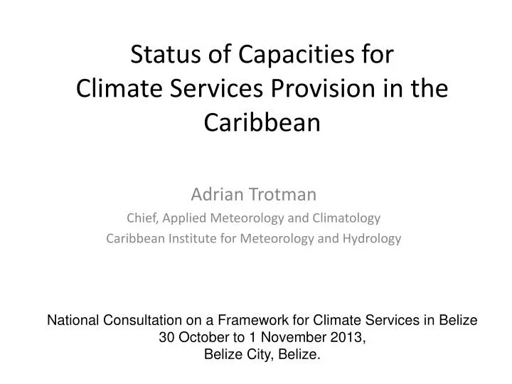 status of capacities for climate services provision in the caribbean