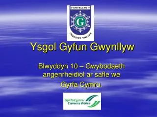 ysgol gyfun gwynllyw