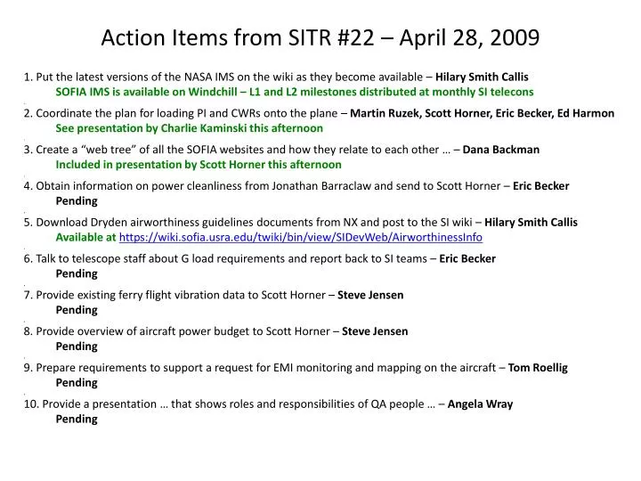 action items from sitr 22 april 28 2009