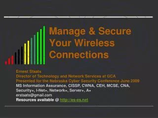 Manage &amp; Secure Your Wireless Connections