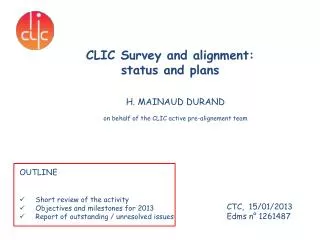 CLIC Survey and alignment: status and plans