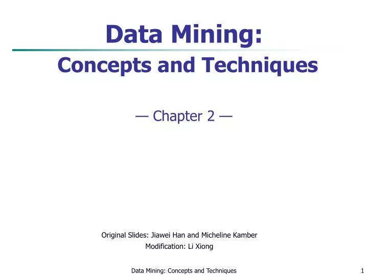 data mining concepts and techniques chapter 2