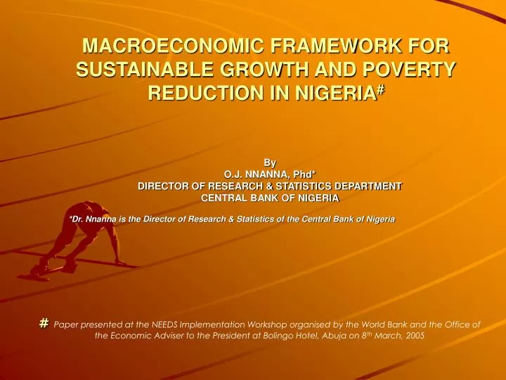 macroeconomic framework for sustainable growth and poverty reduction in nigeria