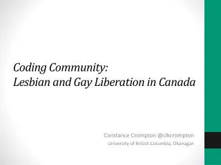 Coding Community: Lesbian and Gay Liberation in Canada