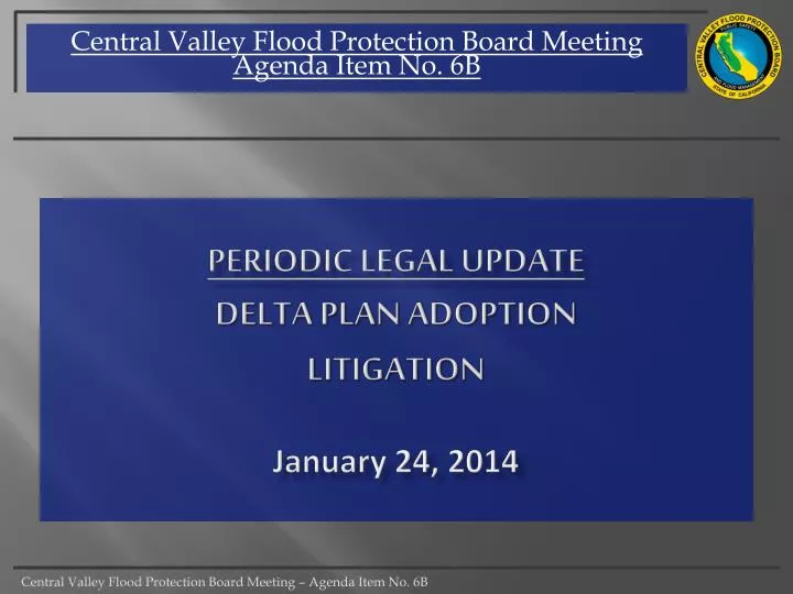 central valley flood protection board meeting agenda item no 6b