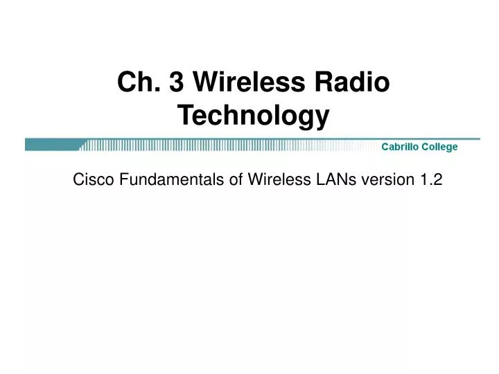 ch 3 wireless radio technology