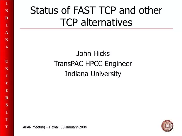 status of fast tcp and other tcp alternatives
