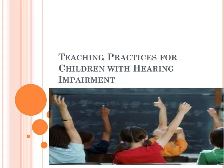 teaching practices for children with hearing impairment
