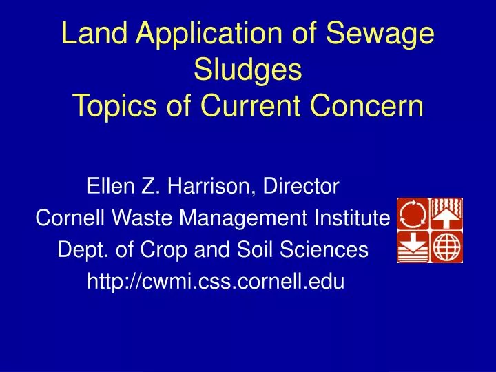 land application of sewage sludges topics of current concern