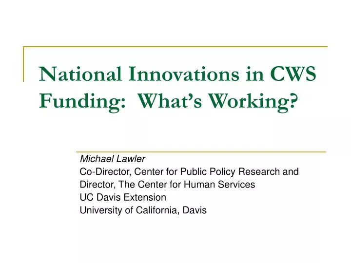 national innovations in cws funding what s working