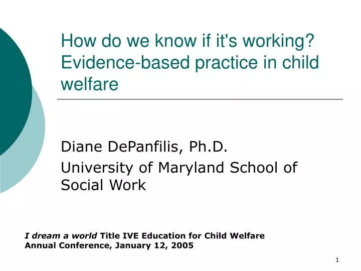 how do we know if it s working evidence based practice in child welfare