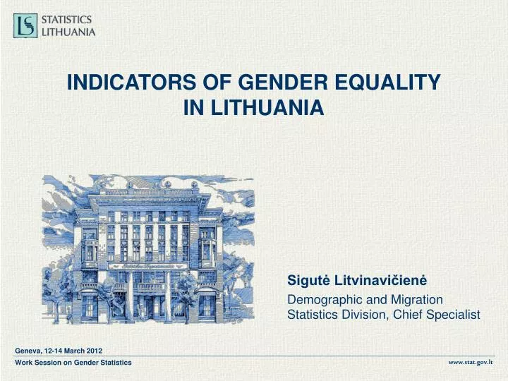 i ndicators of gender e quality in lithuania