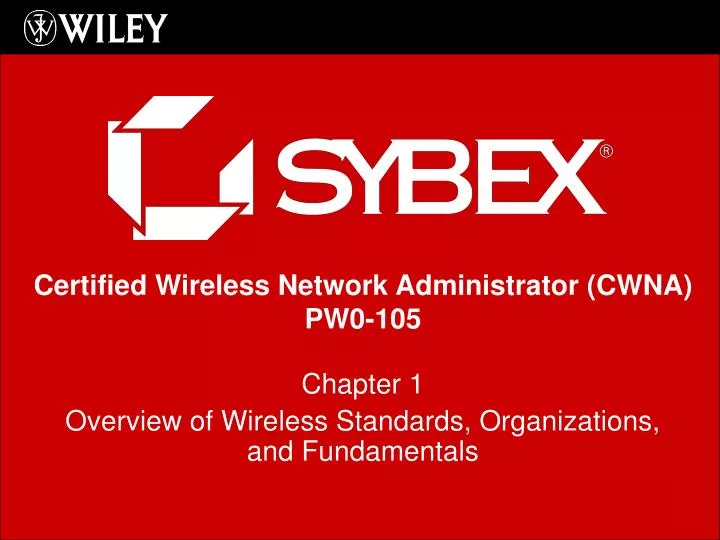 chapter 1 overview of wireless standards organizations and fundamentals
