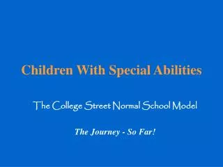 Children With Special Abilities