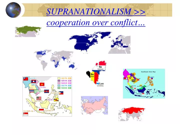 supranationalism cooperation over conflict