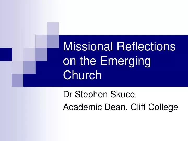 missional reflections on the emerging church