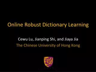 Online Robust Dictionary Learning