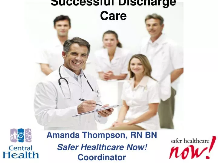successful discharge care