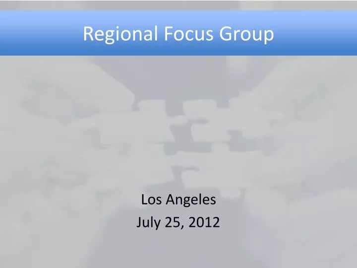 regional focus group