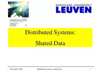 Distributed Systems: Shared Data