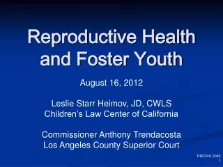 Reproductive Health and Foster Youth