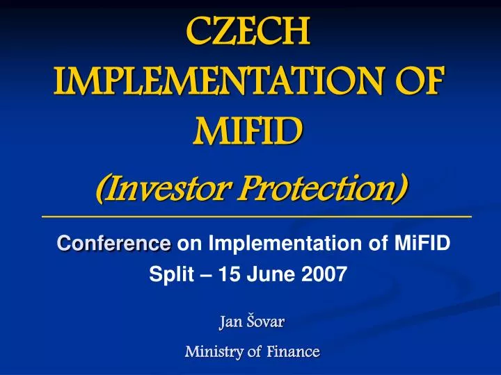 czech implementation of m i fid investor protection