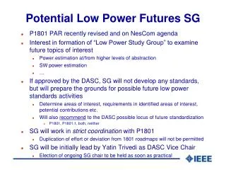Potential Low Power Futures SG