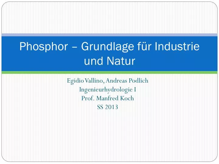 phosphor grundlage f r industrie und natur