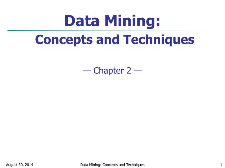 data mining concepts and techniques chapter 2