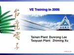 VE Training in 2006 - slide 1