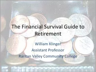 The Financial Survival Guide to Retirement