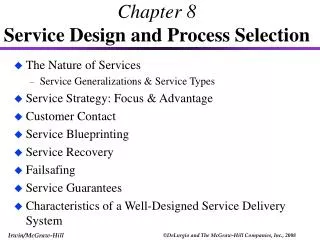 Chapter 8 Service Design and Process Selection
