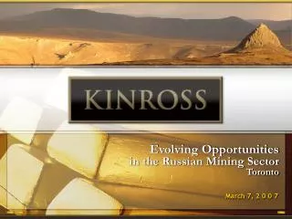 Evolving Opportunities in the Russian Mining Sector Toronto