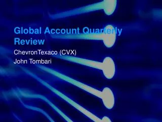 Global Account Quarterly Review