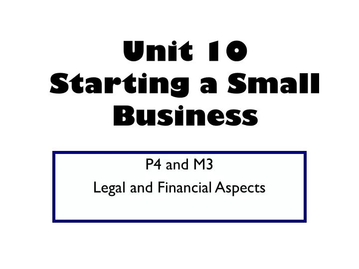 unit 10 starting a small business