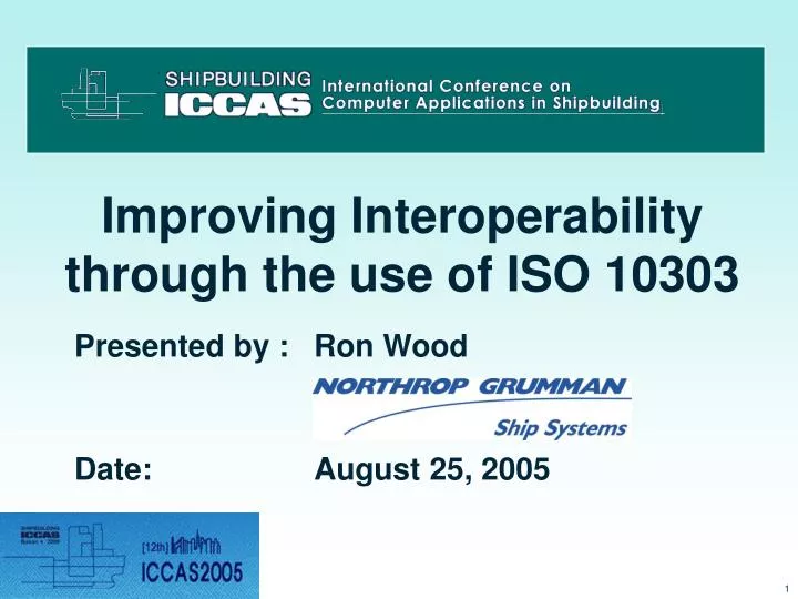 improving interoperability through the use of iso 10303